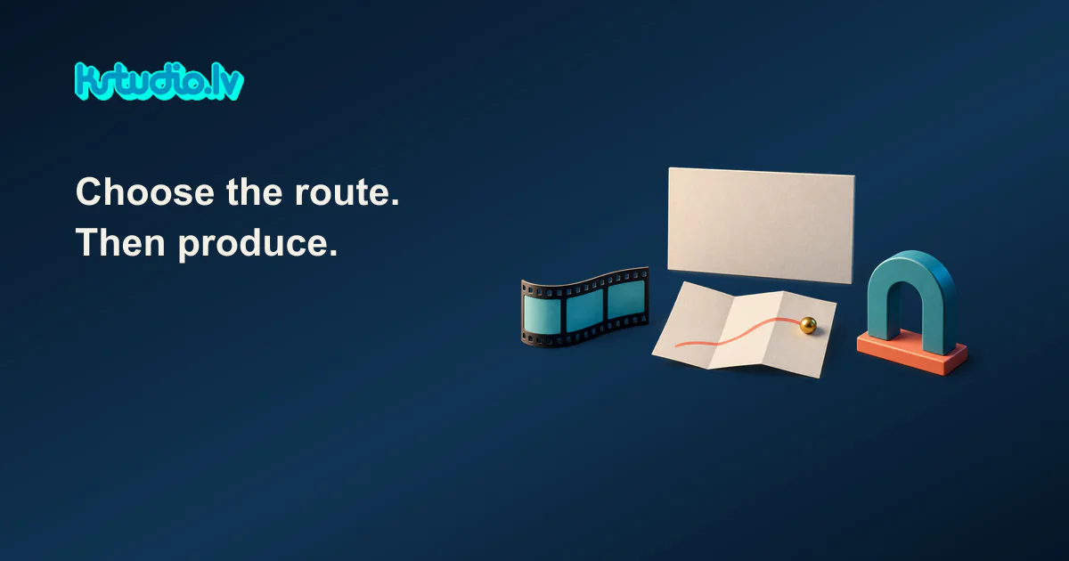 KSTUDIO graphic: a film strip, a blank card, a folded map with a coral route and a gold sphere, and a teal arch on a coral base, under the headline Choose the route. Then produce.