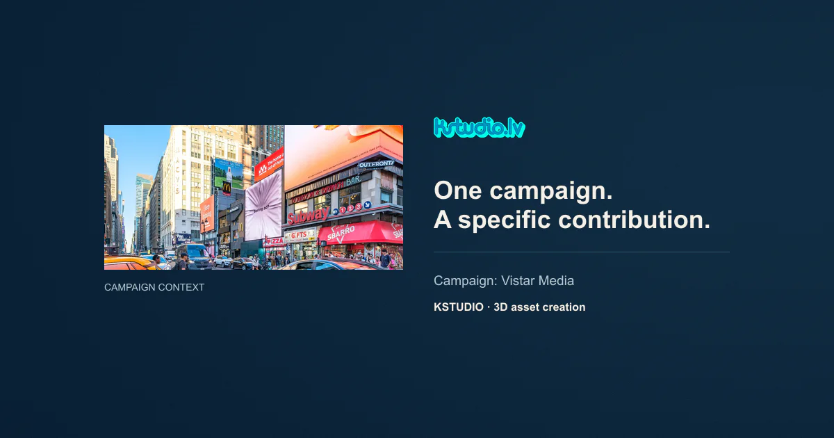Editorial cover using a campaign street photograph from KSTUDIO's published Vistar article. Text: One campaign. A specific contribution.