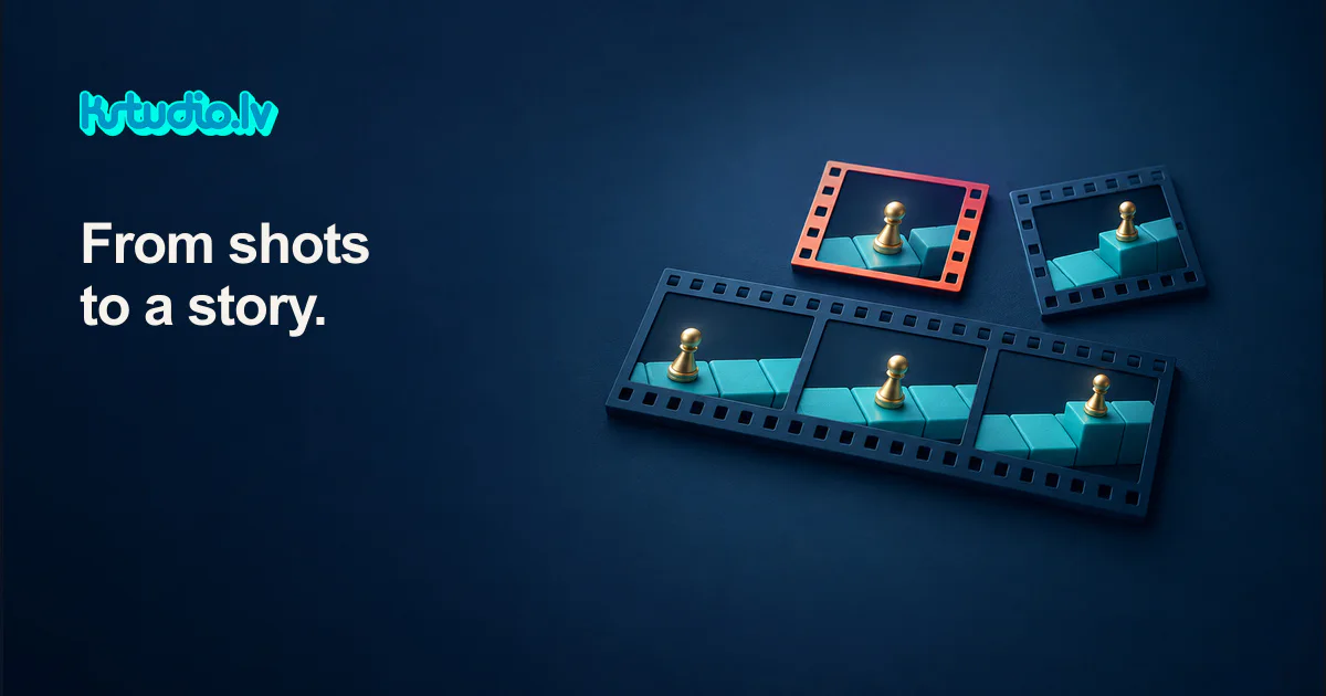 KSTUDIO editorial illustration: a coral film frame selected from two shots above a film strip where a gold pawn climbs teal steps across three frames, beside the headline From shots to a story.